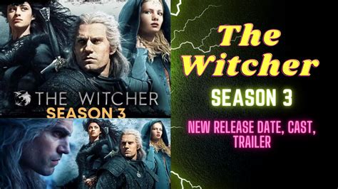 The Witcher Season 3 New Release Date, and Everything to Know - Best ...