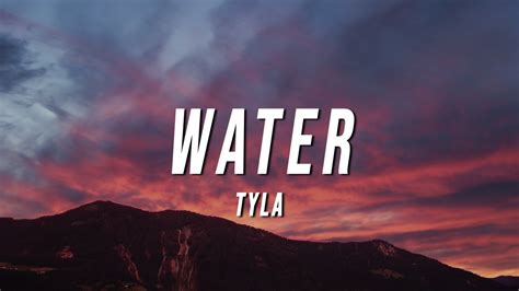 Tyla - Water (Lyrics) - YouTube