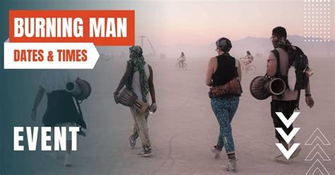 Burning Man 2023: Dates, Traditions, and Planning Tips