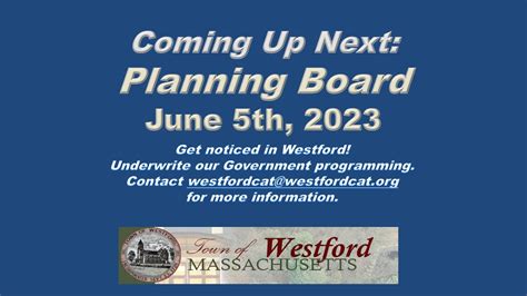 Westford, MA - Planning Board, June 5th, 2023 - YouTube