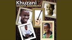 khuzani amampunge all songs - Free Music Download