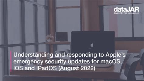 Understanding and responding to Apple’s emergency security updates for ...