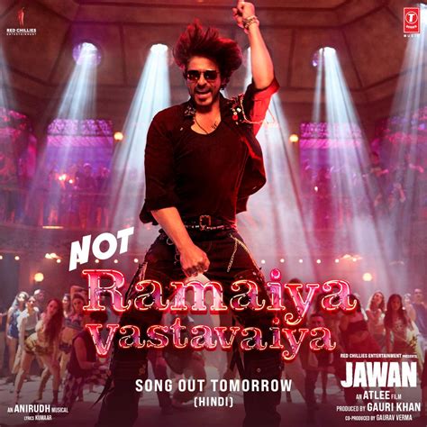 Shah Rukh Khan starrer Jawan song Not Ramaiya Vastavaiya teaser out