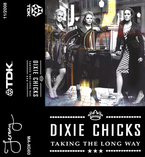 Dixie Chicks - Taking The Long Way - Cassette inlay card design - a photo on Flickriver