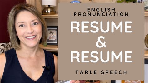 How to Pronounce RESUME & RESUME - American English Heteronym Pronunciation Lesson - Tarle Speech