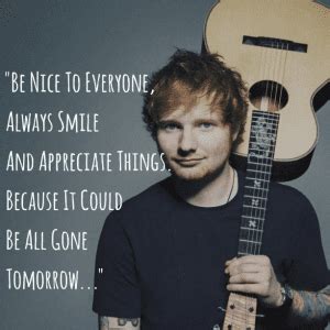 Melodies of Inspiration: 75 Ed Sheeran Quotes - NSF News and Magazine