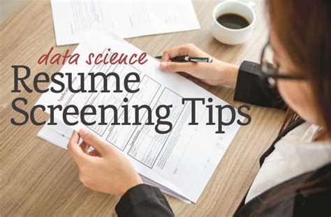 Data Science Resume Screening Tips from Our Recruiters