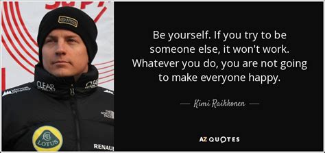 TOP 25 QUOTES BY KIMI RAIKKONEN | A-Z Quotes