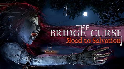 The Bridge Curse Road to Salvation is Now on Steam