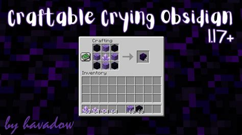 Craftable Crying Obsidian | 1.17+ Minecraft Data Pack