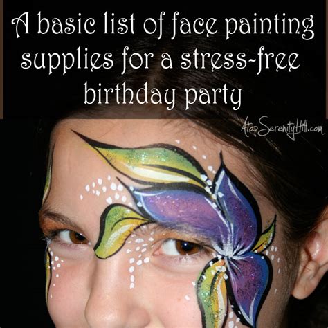 A basic list of face painting supplies for a stress-free birthday party ...