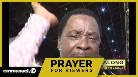 POWERFUL PRAYER WITH PROPHET TB JOSHUA!!! - Emmanuel TV