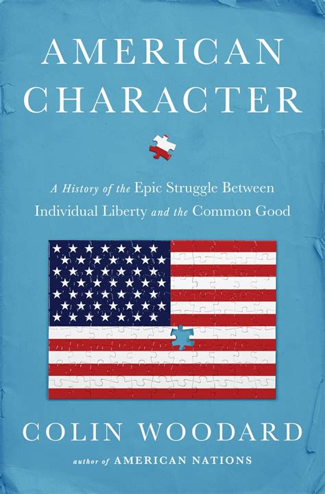 American Character now in paperback - Colin Woodard - Author