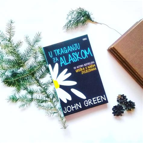 Looking For Alaska by John Green | Sweet Passions