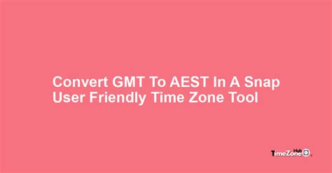 GMT to AEST | Timezone Time Converter