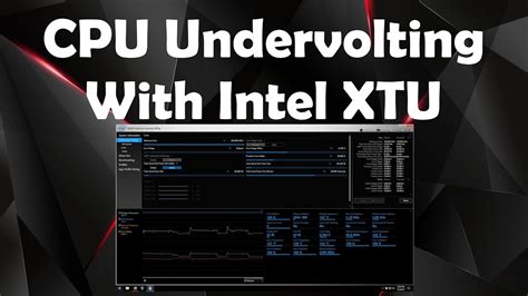 CPU Undervolting With Intel XTU - YouTube