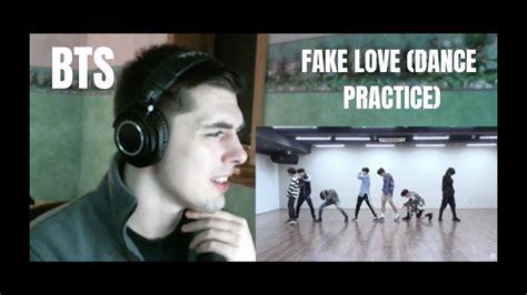 BTS - Fake Love Dance Practice Reaction - YouTube