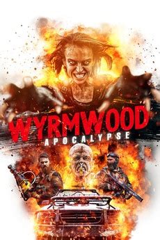 ‎Wyrmwood: Apocalypse (2021) directed by Kiah Roache-Turner • Reviews, film + cast • Letterboxd