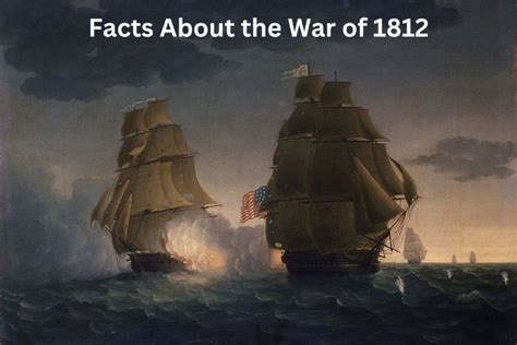 10 Facts About the War of 1812 - Have Fun With History