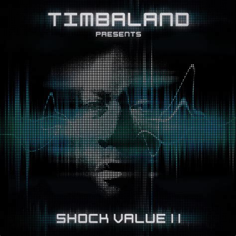 ‎Shock Value II by Timbaland on Apple Music