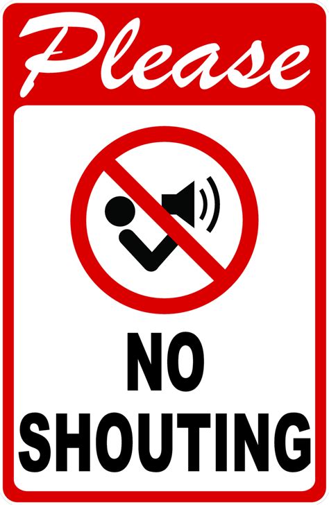 Please No Shouting Sign – Signs by SalaGraphics