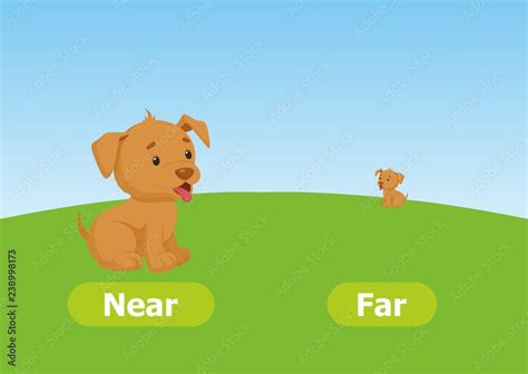 Vector antonyms and opposites. Near and Far. Cartoon characters illustration on white background ...