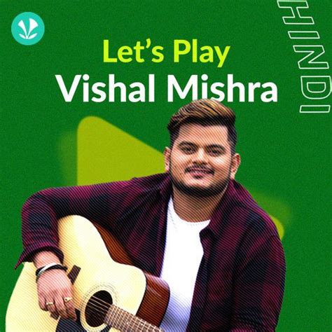 Let's Play - Vishal Mishra - Latest Hindi Songs Online - JioSaavn