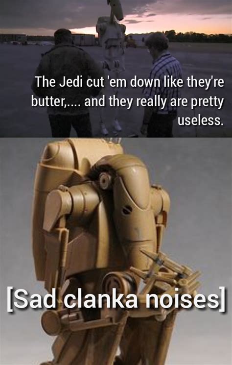 Lucas explaining b1 battle droid | /r/PrequelMemes | Prequel Memes | Know Your Meme