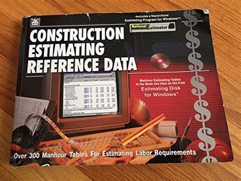 Construction Estimating Reference Data/Book and Disk - Sarviel, Ed ...