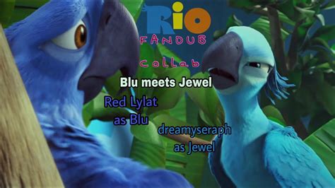 RIO Fandub Blu meets Jewel Collab - YouTube