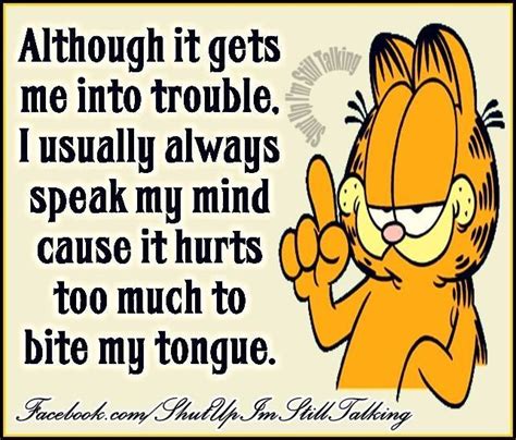 Speak My MInd funny quotes quote garfield funny quote funny quotes ...