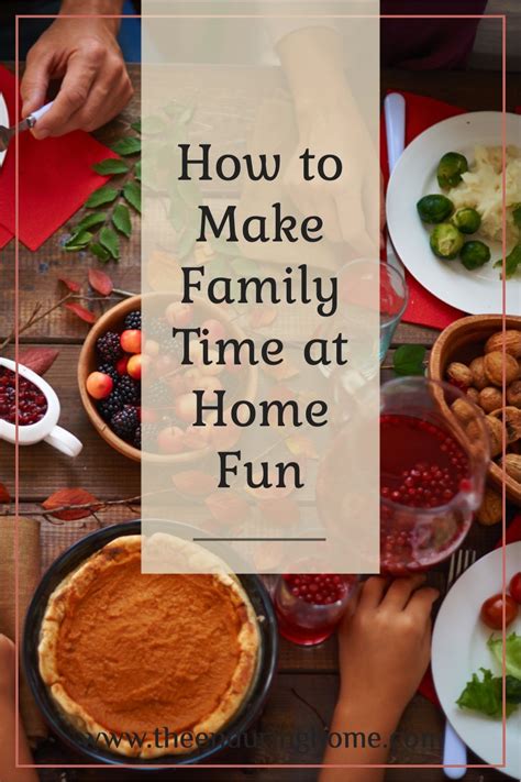 5 Ideas on how to make Family Time at home fun! - The Enduring Home | Family time, Fun, Reading loft