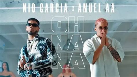 Oh Na Na Lyrics In English - Anuel AA & Nio Garcia | LyricsWorldYou