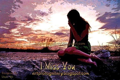 I Miss You - Art Photo Gallery