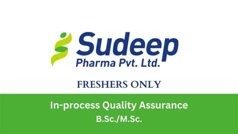 Sudeep Pharma Hiring Freshers In IPQA B.Sc/M.Sc Apply Now