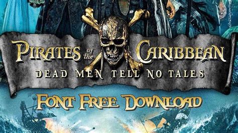 Pirates of Caribbean Font Free Download - Letroot | We Trust Creativity