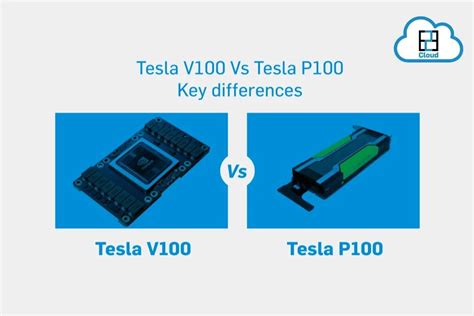 Tesla V100 Vs Tesla P100 – Key differences