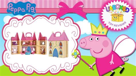 Peppa Pig | Princess Castle Playset | Toys Unboxing - YouTube