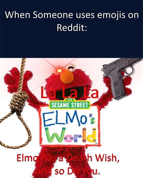 That's Elmo's World! : r/memes