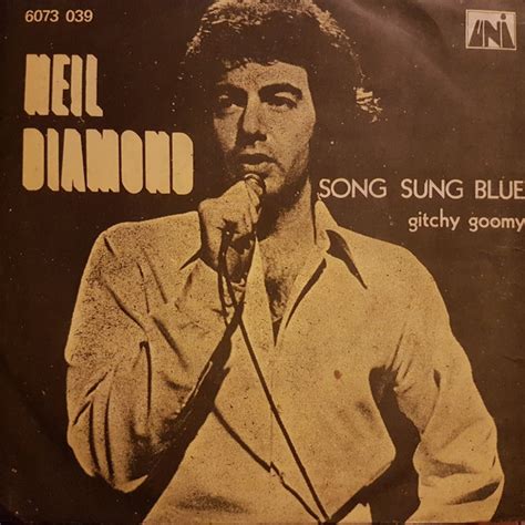 Neil Diamond – Song Sung Blue (1972, Vinyl) - Discogs