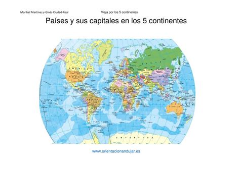 Viaja por los cinco continentes Los países y sus capitales