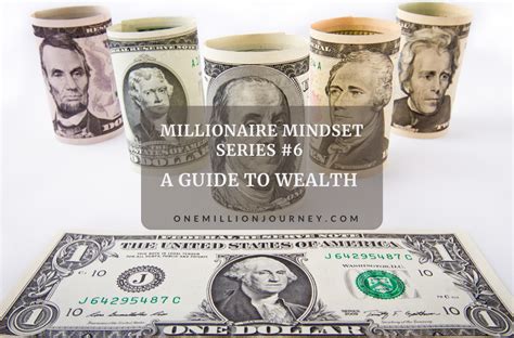 The Millionaire Mindset #6 - A Guide To Wealth