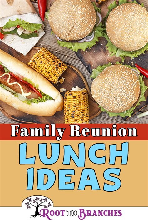 Family Reunion Food Ideas -With Recipes - Root To Branches | Recipe ...