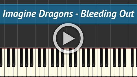 Imagine Dragons - Bleeding Out | Piano Cover and Tutorial! - YouTube