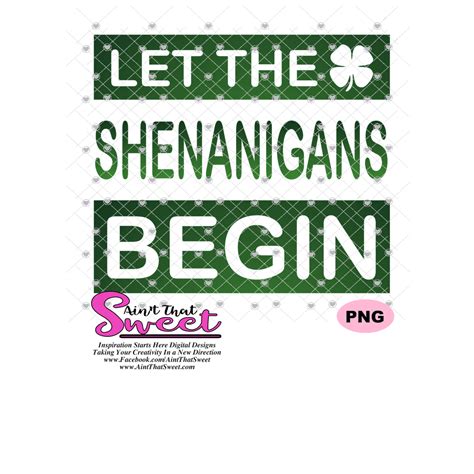 Let The Shenanigans Begin - Transparent PNG, SVG - Silhouette, Cricut ...