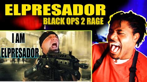 ELPRESADOR BLACK OPS 2 RAGE COMPILATION REACTION!!! - YouTube