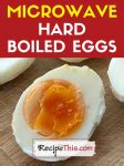 Hard Boiled Eggs In Microwave | Recipe This