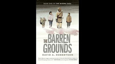 The Barren Grounds - Chapter4 - YouTube