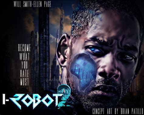 I-Robot 2 Movie Petition Concept Art by darkryu24 on DeviantArt