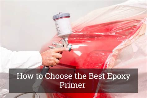 How to Choose the Best Epoxy Primer – A Guide to Making the Right ...